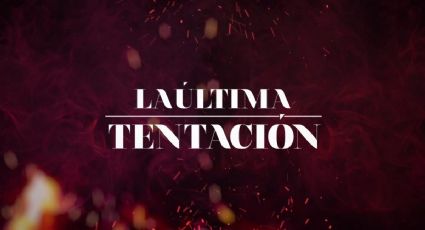 "La Última Tentación": Andrea no pudo resistirse a los encantos de Manuel